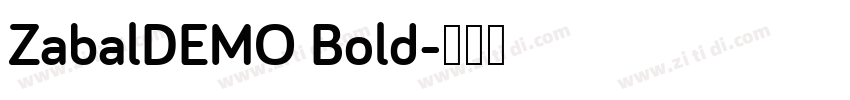ZabalDEMO Bold字体转换